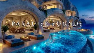 Luxury Chillout Lounge 2026 | Paradise Poolside Sounds for Deep Night Relaxation