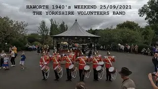 Haworth 1940's Weekend 25/09/2021: The Yorkshire Volunteers Band
