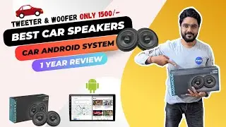 Bassoholic Speakers | 1 year review of Bassoholic Car Android System | Cheapest Speakers for Car