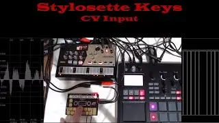 Stylosette Keys CV input |🎶🔌🎹 |  #synthesizer #electronicmusic #dawless #stylosette