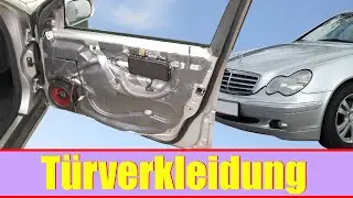 Removing the door panel - Mercedes W203 - Dismantling the door panel - How to remove the door panel