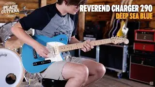 No Talking...Just Tones | Reverend Charger 290 - Deep Sea Blue