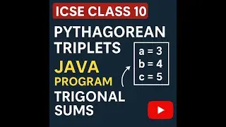 IcseClassXCh6_Que2_Triplet_Solved_Program_with_Explanation