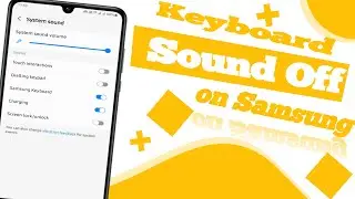 Turn off Keyboard Sound Any Samsung Phone || Keyboard Typing Sound Off Samsung ||