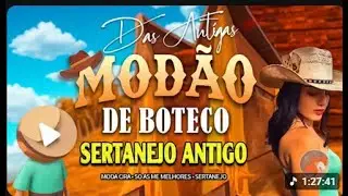 MODÃO DAS ANTIGAS - AS MELHORES | SERTANEJO RAIZ | MODA DE VIOLA - MODÃO RAIZ