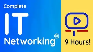 Introduction to Networking | Full Training Course | 9 Hours!