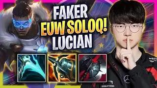 FAKER IS A GOD WITH LUCIAN IN EUW SOLOQ! - T1 Faker Plays Lucian MID vs Vladimir! | Bootcamp 2024