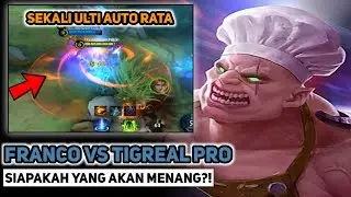 FRANCO MATOO MODE RAGE‼️TIGREAL MUSUH GG BANGET - Franco Top Global Gameplay - Mobile Legends