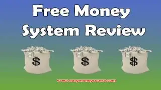 Free Money System Review 2014 - Secret Review of Free Money System! - Free Money System Reviews
