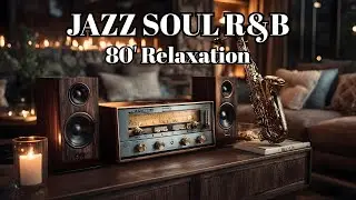 Smooth Jazz & Soulful R&B &ndash; Soft Instrumentals for Study, Work & Relaxation