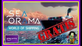 SeaOrama: World of Shipping - 🎮 juego GRATIS 🎁 en Amazon Games!!!!!