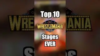 Top 10 BEST Wrestlemania Stages Ever
