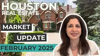 February 2025 | Houston Real Estate Market Update