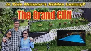 The Grand Cliff Resort, Munnar | A Hidden Luxury Stay Worth Experiencing 🌿