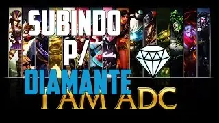 SUBINDO P/ DIAMANTE