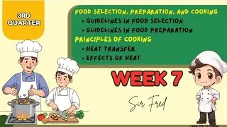 Week 7: TLE 7 - FAMILY AND CONSUMER SCIENCE