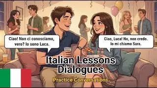 12 Everyday Simple Italian Dialogues (A2&ndash;B1) | Meet & Introduce Yourself