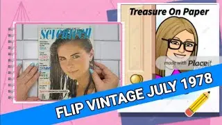 Episode #1 - WHERE WERE YOU JULY 1978? Flip Vintage Seventeen Magazine Talking @treasureonpaper