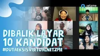 Dibalik Layar Virtual Photoshoot 10 Kandidat #DutaEksisVirtualNetzme edisi Juli 2020