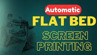 Automatic Flat Bed Screen Printing | Automatic Screen Printing | Printing Machine | Fabric Printing