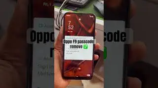 OPPO F9 passcode removed ✅ #oppo
