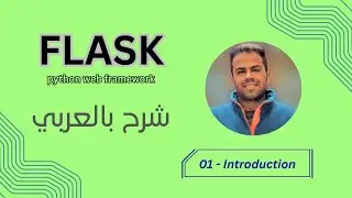 Flask Python Web Framework : PART 01 - Introduction