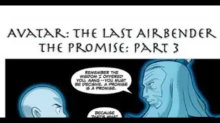 Avatar: The Last Airbender: The Promise (Comic Dub) (Part 3)
