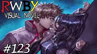 FACING OFF WITH CINDER FALL?! || RWBY Visual Novel Episode 123 (RWBY Dating Game)