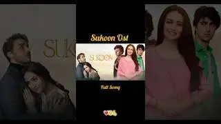Sukoon drama Ost Full Song 