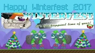 Growtopia-Winterfest 2017(Best Day!)