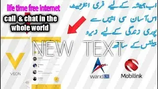 How to use Veon Application for lifetime  Free internet on Mobilink/ jazz call & text in whole world