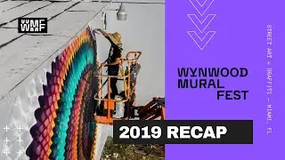 Wynwood Mural Fest 2019 - Street Art Festival Recap (Miami, FL) Art Basel Week