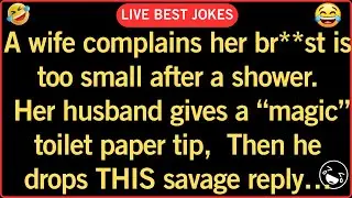 🤣Funny Daily Jokes 🤣 | Husband&rsquo;s Toilet Paper Advice 😂 | Marriage Joke With Brutal Twist 💀