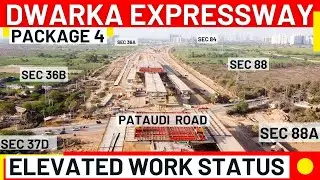 Dwarka Expressway: Pataudi Road Intersection Blacktop & Elevated Road Construction Status