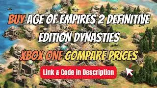 Buy Age of Empires 2 Definitive Edition Dynasties Xbox One Compare Prices 🏷️ Best Price