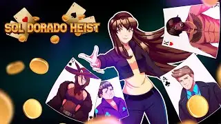 Sol Dorado Heist [SHOWCASE]