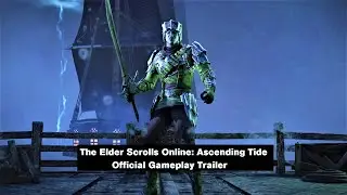 The Elder Scrolls Online: Ascending Tide - Official Gameplay Trailer