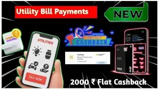 5% Cashback On Bill Payment🔥Utility Bill Payment New Cashback Offer🔥One Card New Cashback Offer🔥