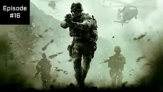 Lets Play - Call of Duty: Modern Warfare - Mission 16 All In - Playthrough