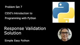 Response Validation Solution CS50P &ndash; Problem Set 7