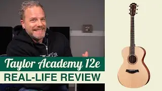 Акустическая гитара Taylor Academy 12e &mdash; реальный обзор