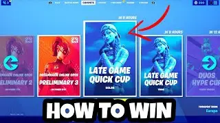 How To WIN The SOLOS LATE GAME QUICK CUP! (BEST TIPS)