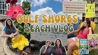 GULF SHORES VLOG 🌺🥥🐚 spend a week in Orange beach: reading, swimming*