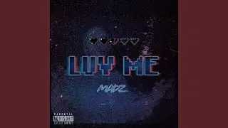 Luv Me