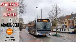 Afwijkende businzetten in Groningen, januari-maart 2022! // Unusal bus deployments in Groningen!