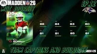 Team Captains and Builders! - Madden 26: MUT Journey - Ep.12