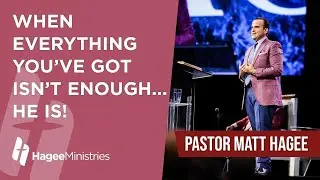 When You&rsquo;ve Reached Your Limit&mdash;God Steps In - Pastor Matt Hagee