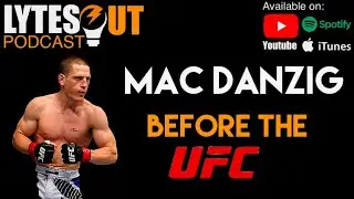 Mac Danzig BEFORE the UFC Ep 257