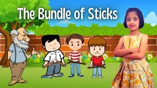 Story Telling | The Bundle of Sticks | Unity is Strength | 2 Min Story |Bedtime Short Moral Stories