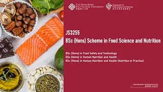 FSN Programme Talk Info Day 2025 - BSc (Hons) Scheme in Food Science and Nutrition (JS3255)